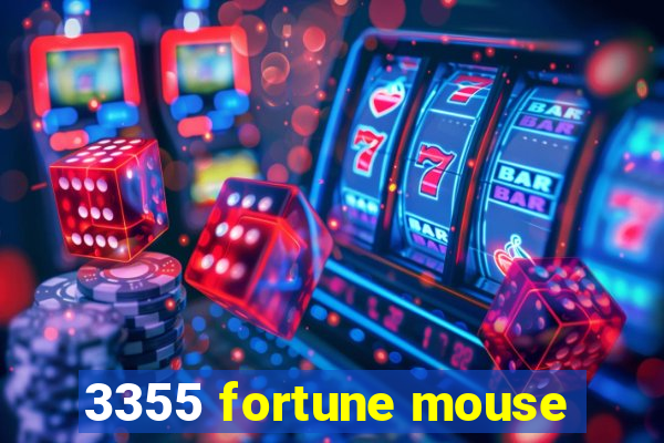 3355 fortune mouse