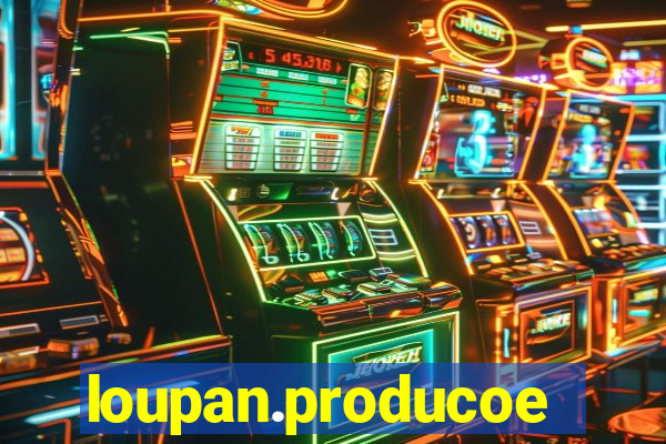 loupan.producoes