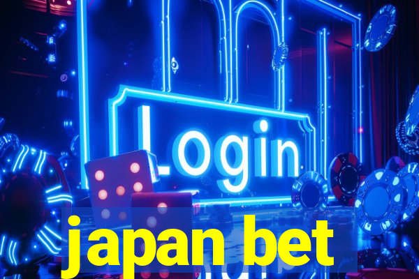 japan bet