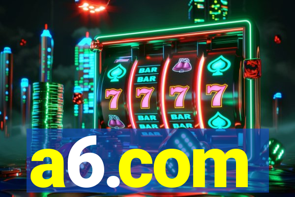 a6.com