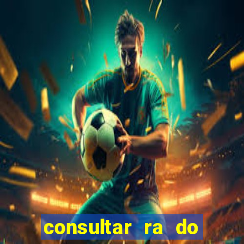 consultar ra do aluno bahia