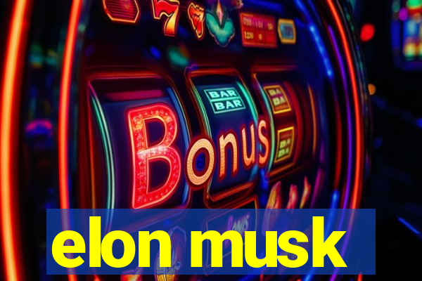 elon musk