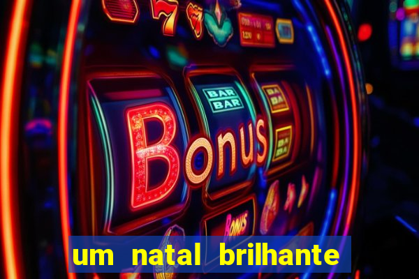 um natal brilhante download torrent