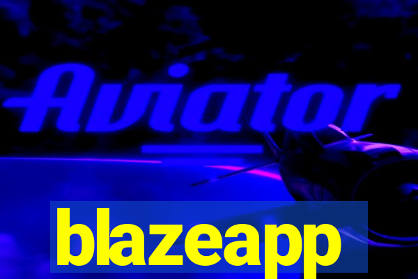 blazeapp