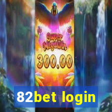 82bet login