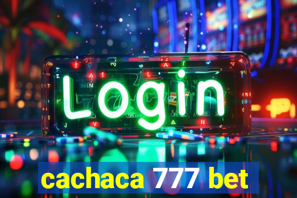 cachaca 777 bet