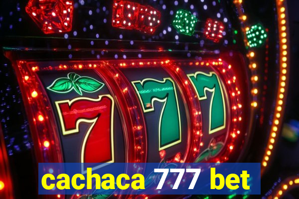 cachaca 777 bet