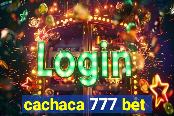 cachaca 777 bet