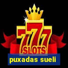 puxadas sueli