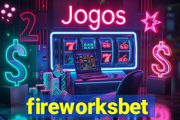 fireworksbet