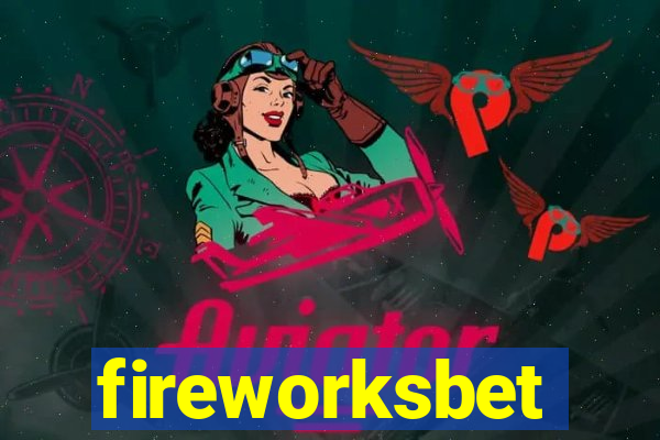 fireworksbet