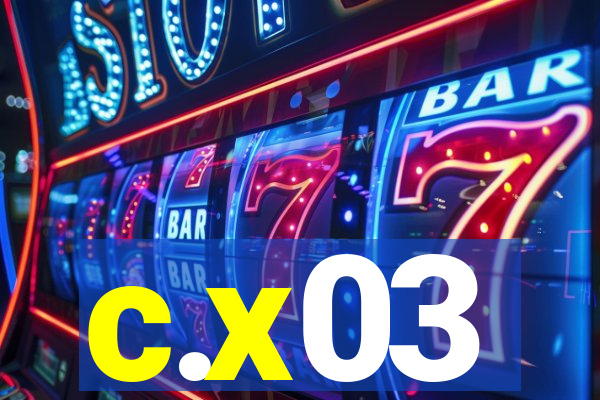c.x03