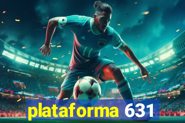 plataforma 631