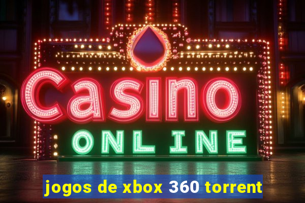 jogos de xbox 360 torrent