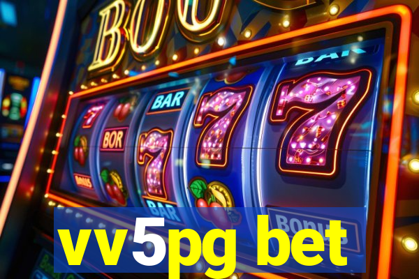 vv5pg bet