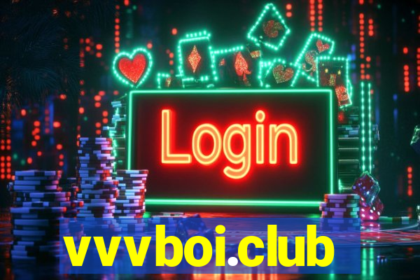 vvvboi.club