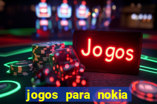 jogos para nokia asha 200