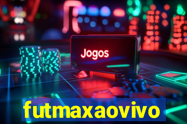 futmaxaovivo