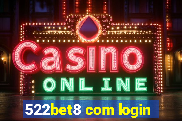 522bet8 com login