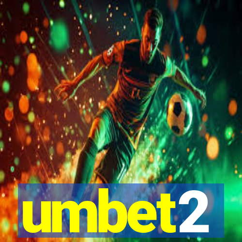 umbet2