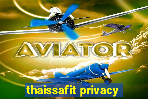 thaissafit privacy