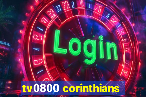 tv0800 corinthians