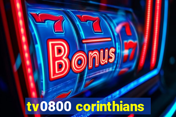 tv0800 corinthians