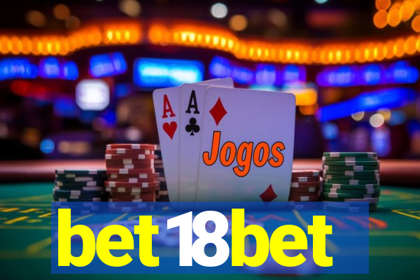 bet18bet