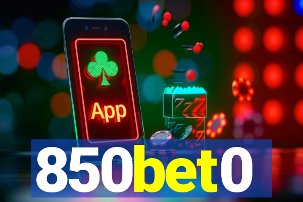 850bet0