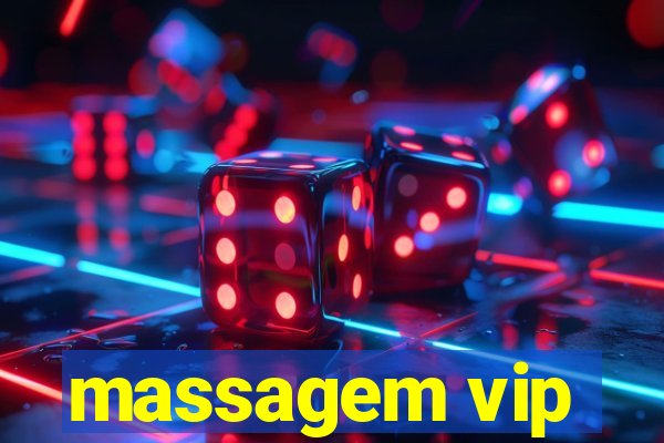 massagem vip