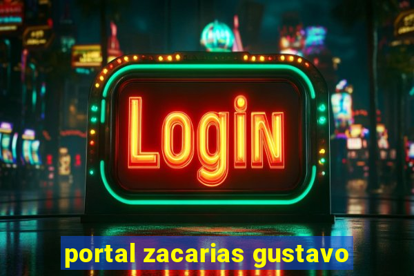portal zacarias gustavo