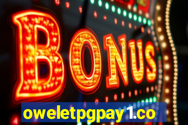 oweletpgpay1.com