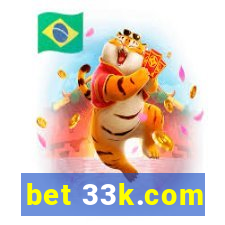 bet 33k.com
