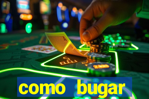 como bugar plataforma de jogos