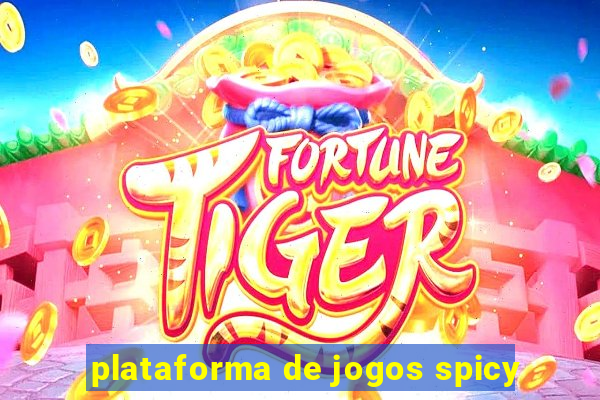 plataforma de jogos spicy