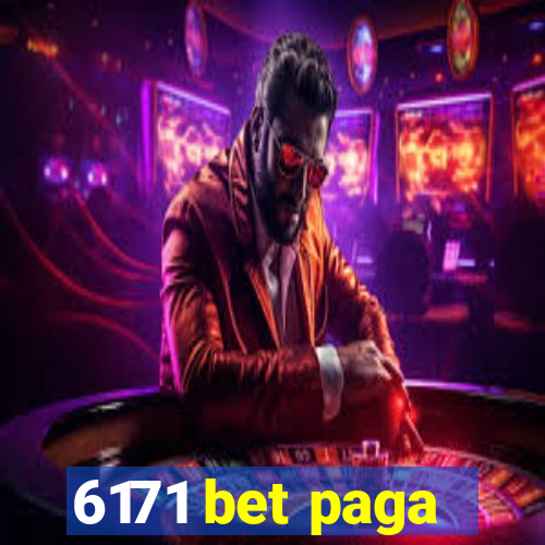 6171 bet paga