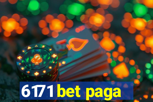 6171 bet paga
