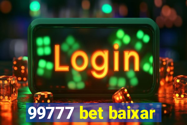 99777 bet baixar