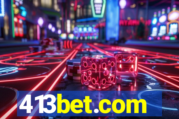 413bet.com