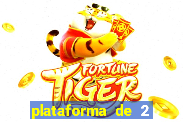 plataforma de 2 reais tigre