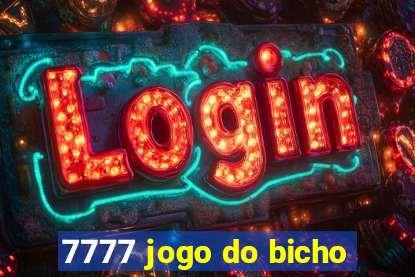 7777 jogo do bicho