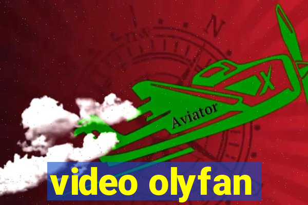 video olyfan