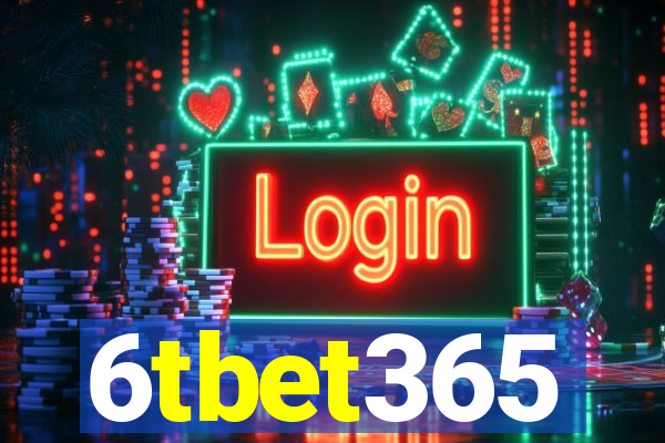 6tbet365