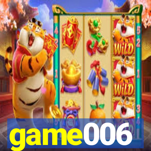 game006