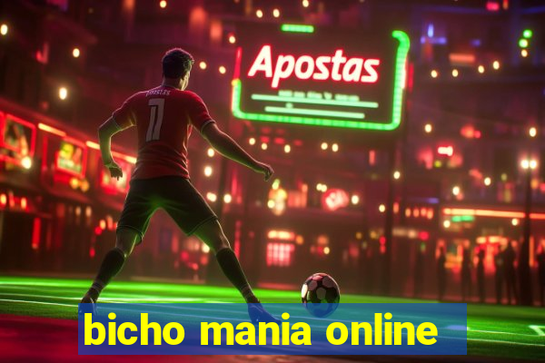 bicho mania online