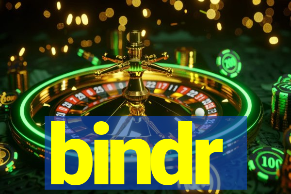 bindr