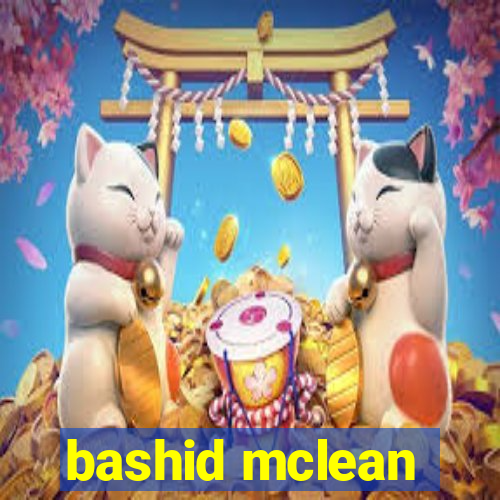 bashid mclean