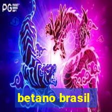 betano brasil