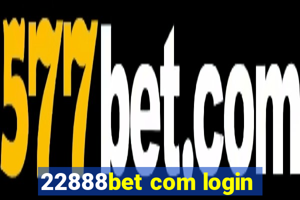 22888bet com login
