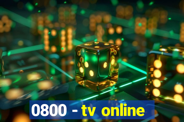 0800 - tv online